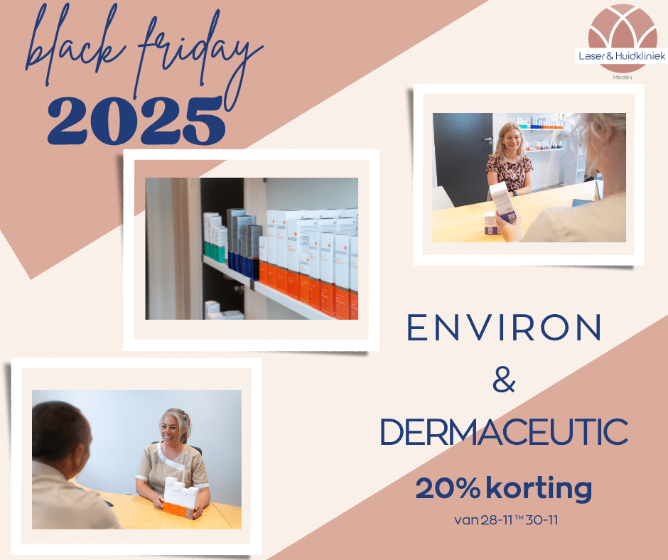Black Friday 2025 20% korting op Environ en Dermaceutic skincare bij Laser & Huidkliniek Malden